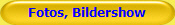 Fotos, Bildershow